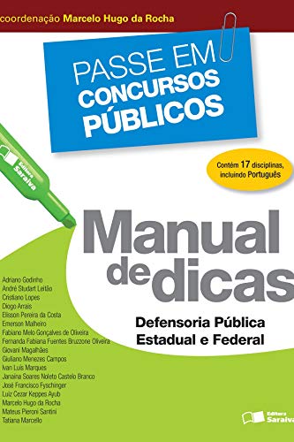 Livro PDF: PASSE EM CONCURSOS PÚBLICOS – MANUAL DE DICAS – DEFENSORIA PÚBLICA