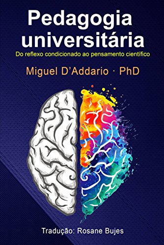 Capa do livro: Pedagogia universitária: Do reflexo condicionado ao pensamento científico. - Ler Online pdf