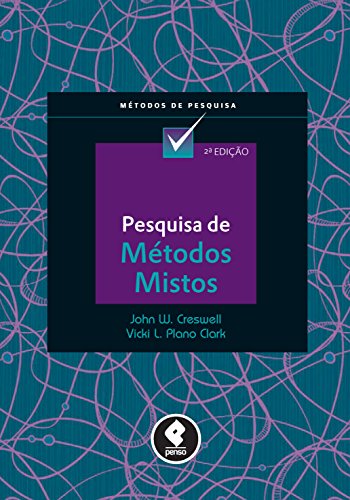 Livro PDF Pesquisa de Métodos Mistos (Métodos de Pesquisa)