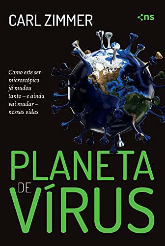 Capa do livro: Planeta de vírus: Como este ser microscópico já mudou tanto – e ainda vai mudar – nossas vidas - Ler Online pdf