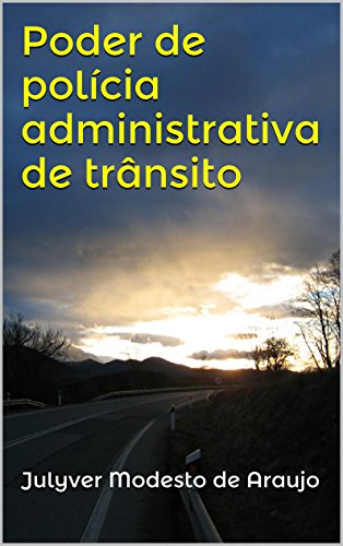 Livro PDF: Poder de polícia administrativa de trânsito