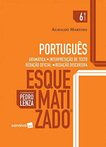 Capa do livro: Português Esquematizado Coleção Esquematizado – Português - Ler Online pdf