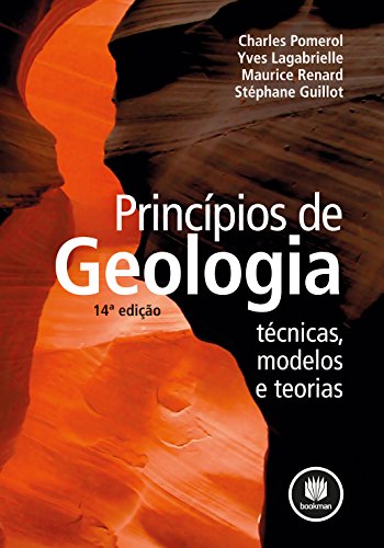 Livro PDF Princípios de Geologia: Técnicas, Modelos e Teorias