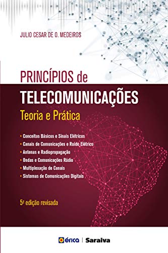 Capa do livro: Princípios de Telecomunicações – Teoria e prática - Ler Online pdf