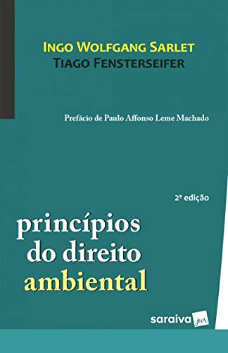 Livro PDF: Princípíos do Direito Ambiental; LIV DIG PRINCÍPIOS DO DIREITO AMBIENTAL DID AL