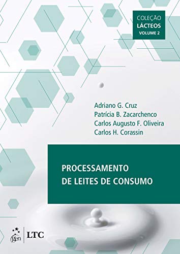 Livro PDF Processamento de Leites de Consumo: Coleção Lácteos – Volume 2