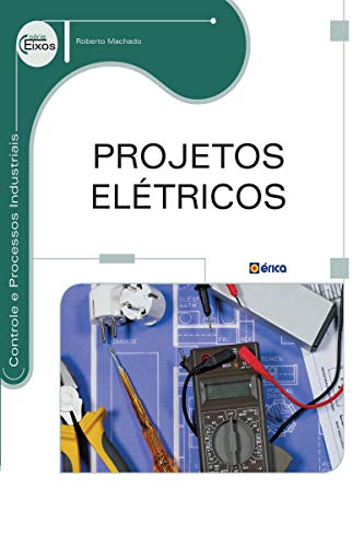 Capa do livro: Projetos Elétricos - Ler Online pdf