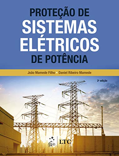 Capa do livro: Proteção de Sistemas Elétricos de Potência - Ler Online pdf