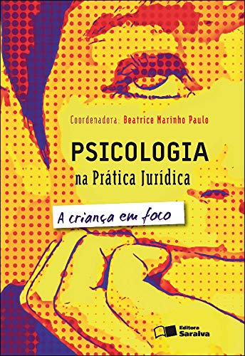 Capa do livro: Psicologia na Prática Jurídica - Ler Online pdf