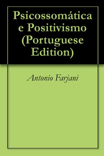 Livro PDF Psicossomática e Positivismo