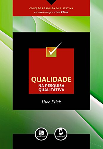 Livro PDF: Qualidade na Pesquisa Qualitativa (Coleção Pesquisa Qualitativa)