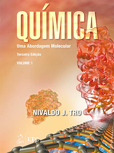Capa do livro: Química: Uma Abordagem Molecular – Vol. 1 - Ler Online pdf
