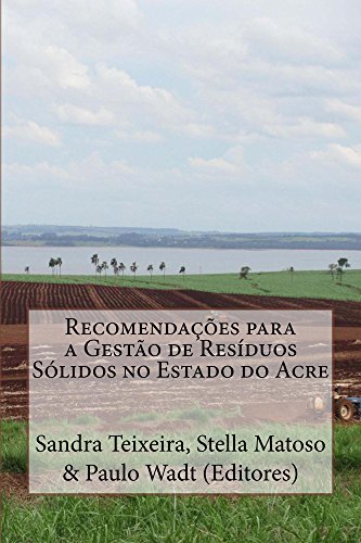 Livro PDF: Recomendações para a Gestão de Resíduos Sólidos no Estado do Acre