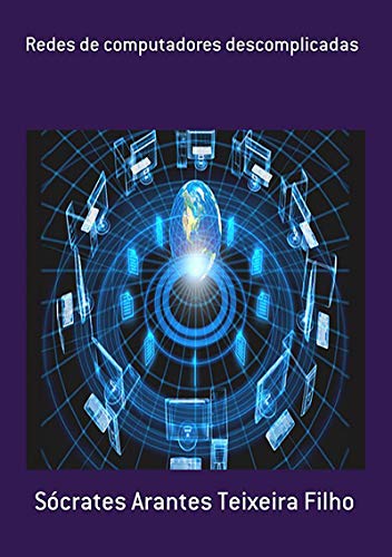 Capa do livro: Redes De Computadores Descomplicadas - Ler Online pdf