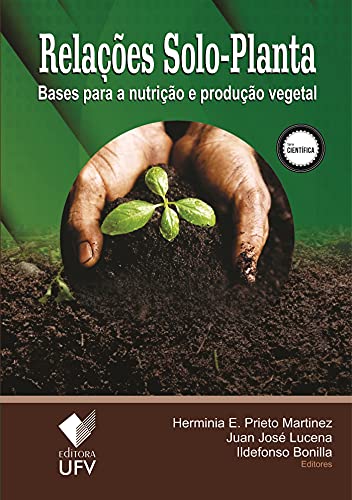 Capa do livro: Relações solo-planta; Bases para a nutrição e produção vegetal (Científica) - Ler Online pdf
