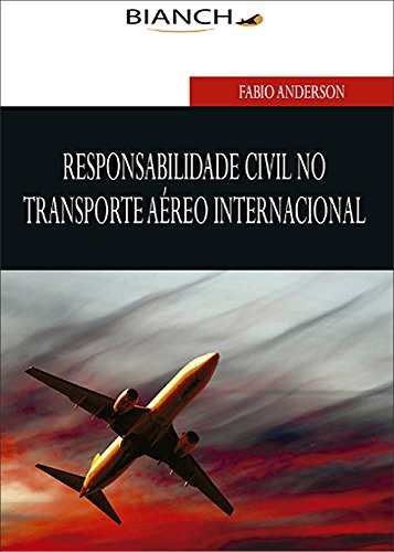 Capa do livro: Responsabilidade Civil no Transporte Aéreo Internacional - Ler Online pdf