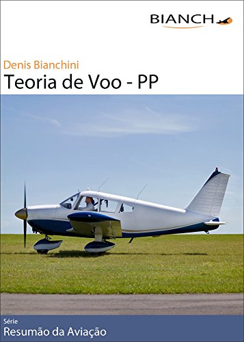 Livro PDF Resumão da Aviação 02 – Teoria de Voo PP
