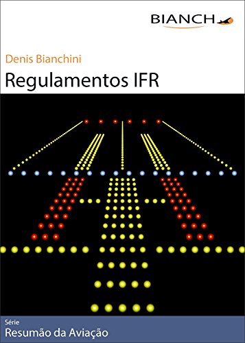 Livro PDF Resumão da Aviação 06 – Regulamentos IFR