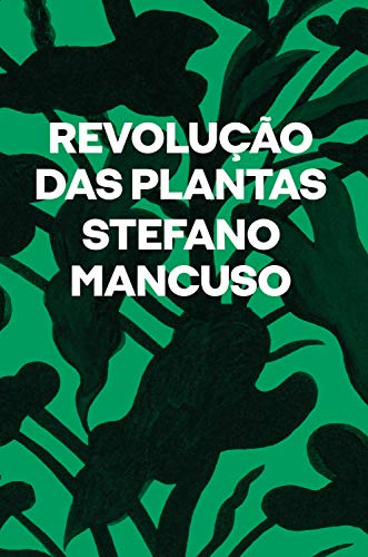 Capa do livro: Revolução das plantas: Um novo modelo para o futuro - Ler Online pdf