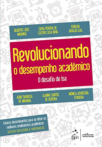 Capa do livro: Revolucionando o desempenho acadêmico: O desafio de Isa - Ler Online pdf