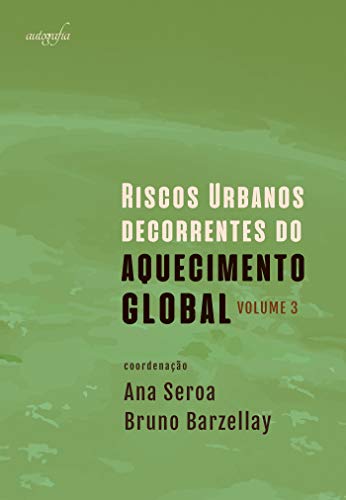 Capa do livro: Riscos urbanos decorrentes do aquecimento global - Ler Online pdf