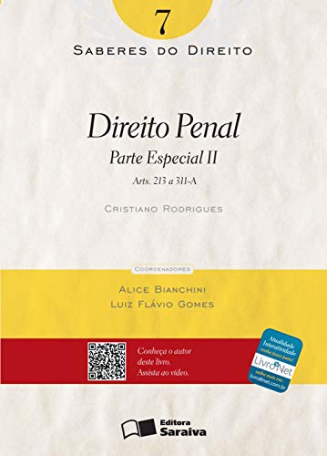 Livro PDF: SABERES DO DIREOTP 07 – DIREITO PENAL – PARTE ESPECIAL II: Arts. 213 a 311-A