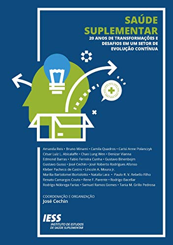 Capa do livro: Saúde Suplementar: 20 Anos de Transformações e Desafios em um Setor de Evolução Contínua - Ler Online pdf