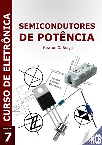 Capa do livro: Semicondutores de Potência (Curso de Eletrônica) - Ler Online pdf