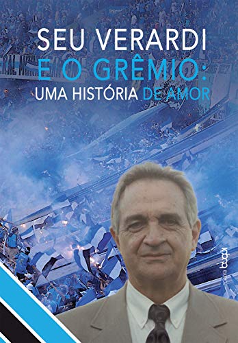 Capa do livro: Seu Verardi e o Grêmio - Ler Online pdf