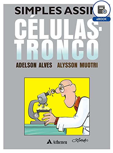 Capa do livro: Simples Assim: Células-Tronco (eBook) - Ler Online pdf