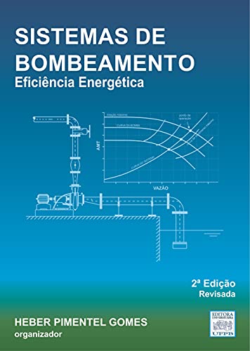 Capa do livro: Sistemas de Bombeamento: Eficiência Energética (Abastecimento de Água Livro 4) - Ler Online pdf