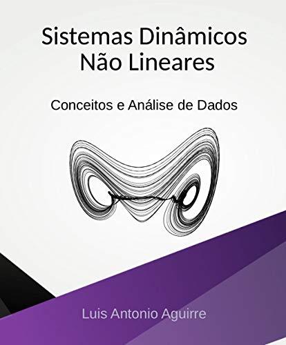 Capa do livro: Sistemas Dinâmicos Não Lineares: Conceitos e Análise de Dados - Ler Online pdf