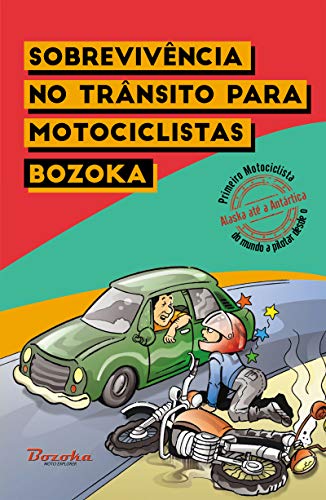 Capa do livro: Sobrevivência no Trânsito para Motociclistas - Ler Online pdf