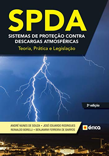 Livro PDF: SPDA – Sistemas de Proteção contra Descargas Atmosféricas – Teoria, Prática e Legislação