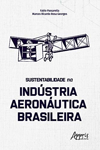 Capa do livro: Sustentabilidade na Indústria Aeronáutica Brasileira - Ler Online pdf
