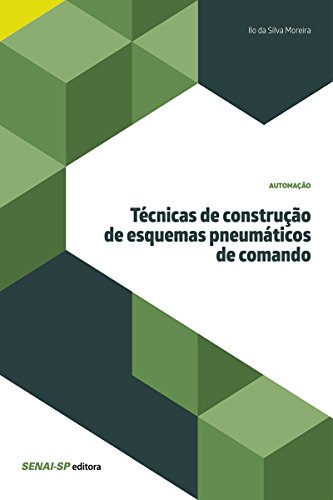 Capa do livro: Técnicas de construção de esquemas pneumáticos de comando (Automação) - Ler Online pdf