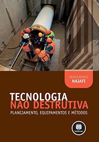 Livro PDF Tecnologia Não Destrutiva: Planejamento, Equipamentos e Métodos