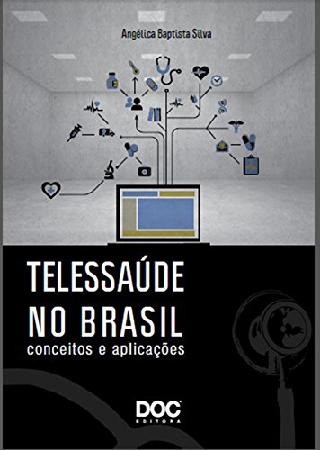 Capa do livro: TELESAÚDE NO BRASIL - Ler Online pdf