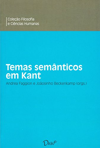Capa do livro: Temas semânticos em Kant - Ler Online pdf