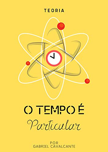 Capa do livro: Teoria: O Tempo é Particular - Ler Online pdf