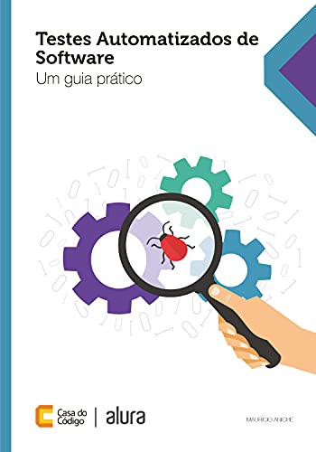 Capa do livro: Testes automatizados de software: Um guia prático - Ler Online pdf