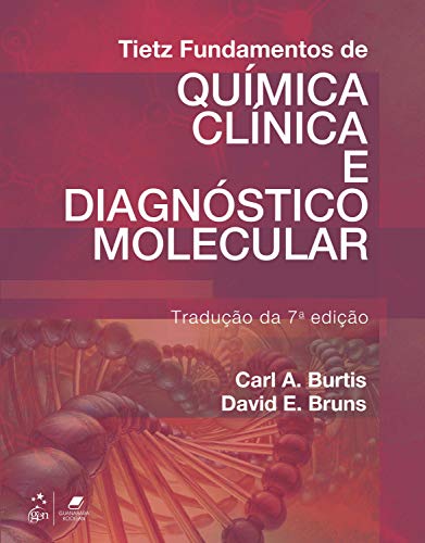 Livro PDF Tietz: Fundamentos de Química Clínica e Diagnóstico Molecular