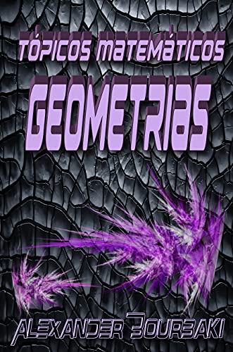 Capa do livro: Tópicos Matemáticos: Geometrias - Ler Online pdf