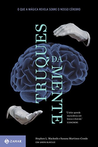 Capa do livro: Truques da mente: O que a mágica revela sobre o nosso cérebro - Ler Online pdf