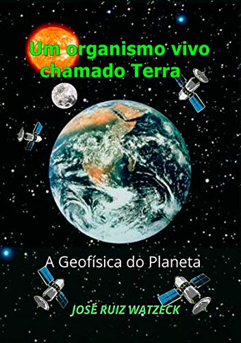 Livro PDF Um Organismo Vivo Chamado Terra