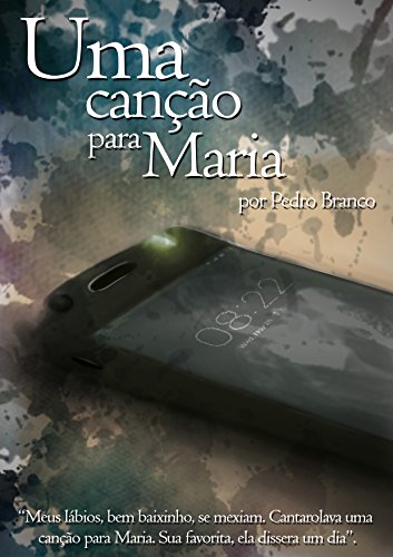 Capa do livro: Uma Canção para Maria - Ler Online pdf