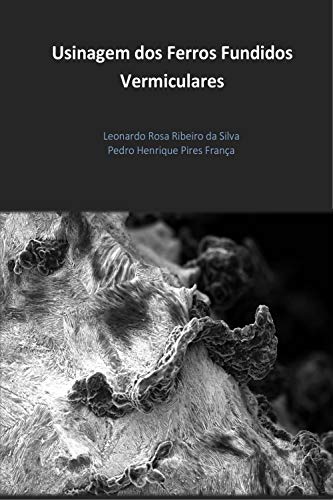 Capa do livro: Usinagem dos Ferros Fundidos Vermiculares - Ler Online pdf
