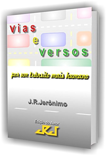 Capa do livro: Vias e Versos: por um trânsito mais humano - Ler Online pdf