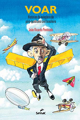 Livro PDF: Voar: histórias da aviação e do pára-quedismo civil brasileiro