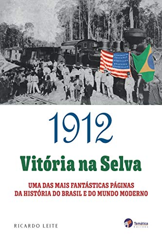 Capa do livro: 1912: vitória na selva - Ler Online pdf